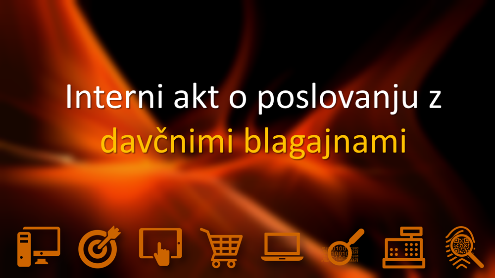 Interni akt o poslovanju z davčnimi blagajnami